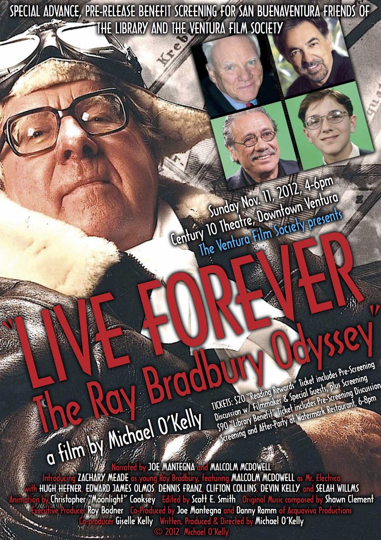 Poster for Live Forever: The Ray Bradbury Odyssey, a film by Michael O'Kelly, with portraits of Ray Bradbury.